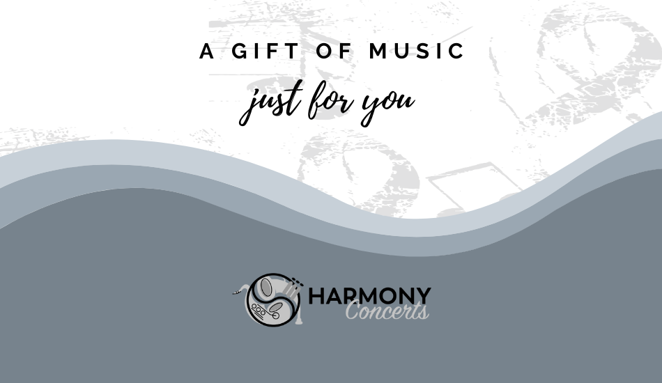 Harmony Concerts Gift Card